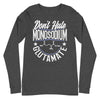 Don't Hate Monosodium Glutamate -- Unisex Long Sleeve Tee