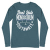 Don't Hate Monosodium Glutamate -- Unisex Long Sleeve Tee