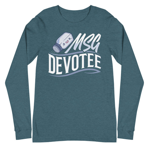 MSG Devotee -- Unisex Long Sleeve Tee