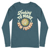 Looking To Make New Friends -- Unisex Long Sleeve Tee