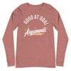 Good At Oral Arguments -- Unisex Long Sleeve Tee
