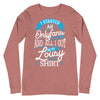 I Started An Onlyfans And All I Got Was This Lousy T-shirt -- Long Sleeve Tee