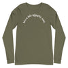 It's A Bit Nipply Out -- Unisex Long Sleeve Tee