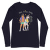 One Trick Pony -- Unisex Long Sleeve Tee