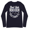 Don't Hate Monosodium Glutamate -- Unisex Long Sleeve Tee