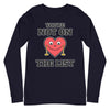 You're Not On The List -- Unisex Long Sleeve Tee