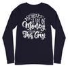 It Takes A Lot Of Money To Look This Gay -- Long Sleeve Tee
