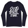 A Bear Walks Into A Bar -- Long Sleeve Tee