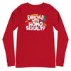 Enriched With Homosexuality -- Long Sleeve Tee