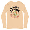 Looking To Make New Friends -- Unisex Long Sleeve Tee