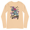 Mondays Are A Drag -- Long Sleeve Tee