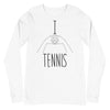 I Heart Tennis -- Unisex Long Sleeve Tee