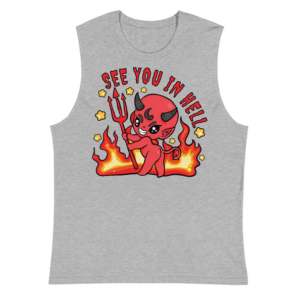 See You In Hell -- Muscle Shirt