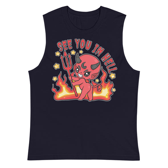 See You In Hell -- Muscle Shirt