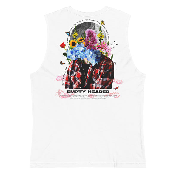 Empty Headed -- Muscle Shirt