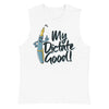 My Dictate Good! -- Muscle Shirt