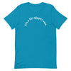 It's A Bit Nipply Out -- Short-Sleeve Unisex T-Shirt