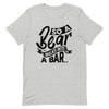 A Bear Walks Into A Bar -- Short-Sleeve T-shirt
