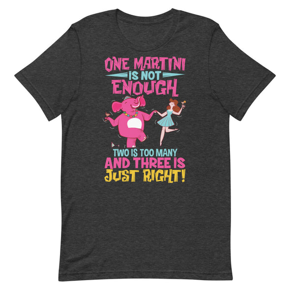 Three Martini -- Short-Sleeve Unisex T-Shirt
