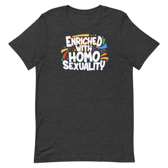 Enriched With Homosexuality Short-Sleeve T-Shirt