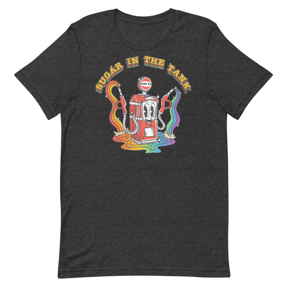 Lots Of Sugar In The Tank -- Short-Sleeve Unisex T-Shirt