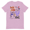 Hold On Let Me Over Think This -- Short-Sleeve Unisex T-Shirt