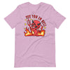 See You In Hell -- Short-Sleeve Unisex T-Shirt