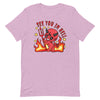 See You In Hell -- Short-Sleeve Unisex T-Shirt