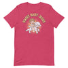 Sweet Baby Jesus -- Short-Sleeve Unisex T-Shirt
