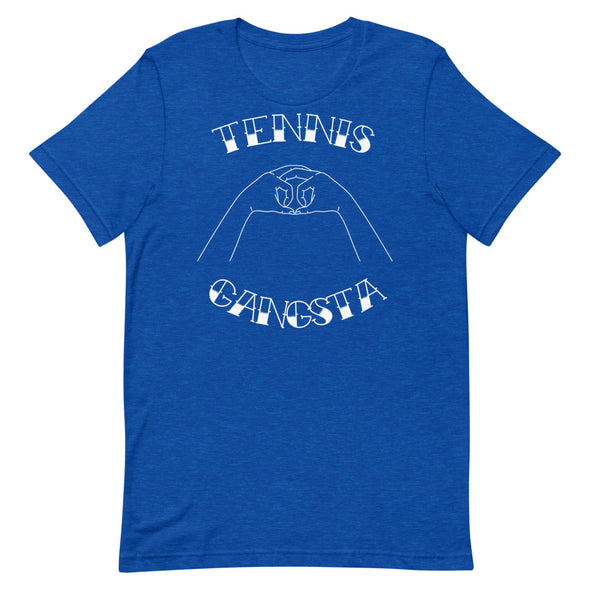 Tennis Gangsta -- Short-Sleeve Unisex T-Shirt