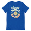 Looking To Make New Friends -- Short-Sleeve Unisex T-Shirt