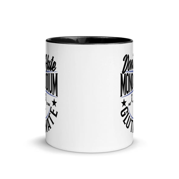 Don't Hate Monosodium Glutamate -- Ceramic Mug