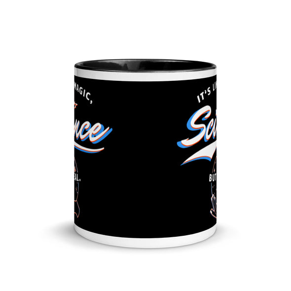 Science It's Like Magic But Real -- Ceramic Mug