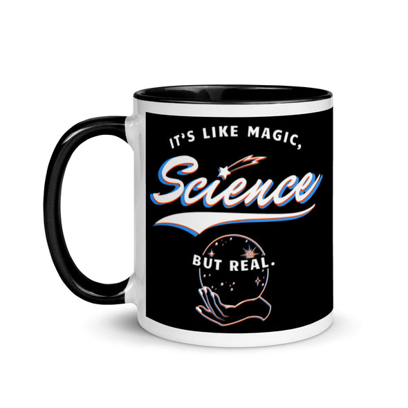 Science It's Like Magic But Real -- Ceramic Mug