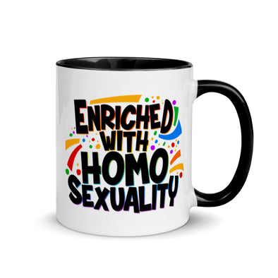 Enriched With Homosexuality -- Ceramic Mug