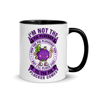Fig Plucker -- Ceramic Mug