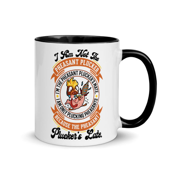 Pheasant Plucker -- Ceramic Mug