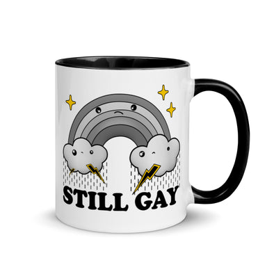 Still Gay -- Ceramic Mug