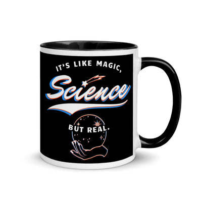 Science It's Like Magic But Real -- Ceramic Mug