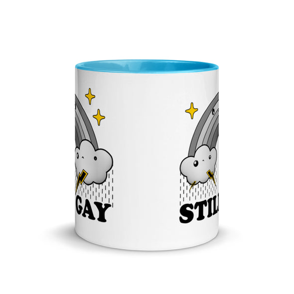 Still Gay -- Ceramic Mug