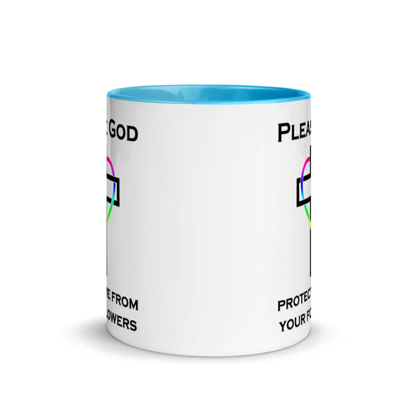 Please God Protect Me From Your Followers -- Ceramic Mug