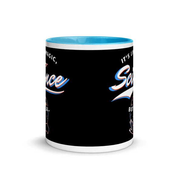 Science It's Like Magic But Real -- Ceramic Mug