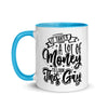 It Takes A Lot Of Money To Look This Gay -- Ceramic Mug