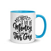 It Takes A Lot Of Money To Look This Gay -- Ceramic Mug