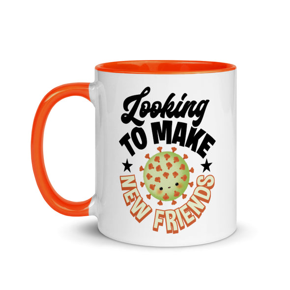 Looking To Make New Friends -- Ceramic Mug