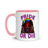 Pride Or Die -- Ceramic Mug