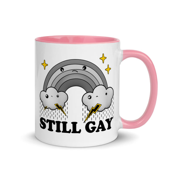 Still Gay -- Ceramic Mug