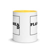 Plan Ahead -- Ceramic Mug
