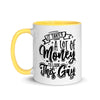 It Takes A Lot Of Money To Look This Gay -- Ceramic Mug