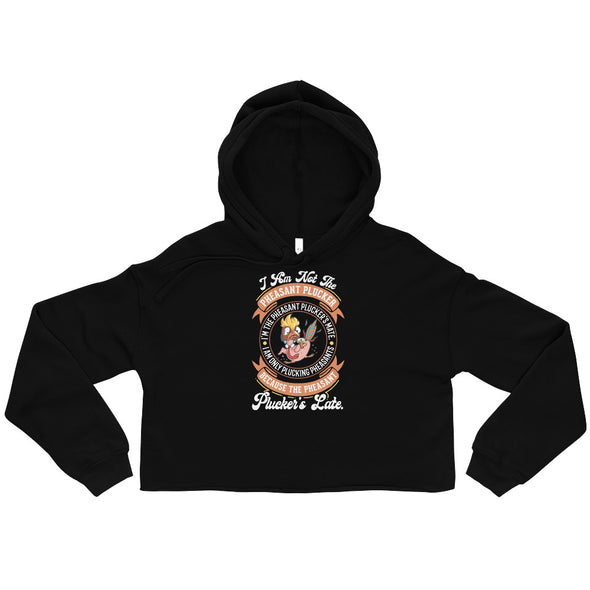 Pheasant Plucker -- Crop Hoodie
